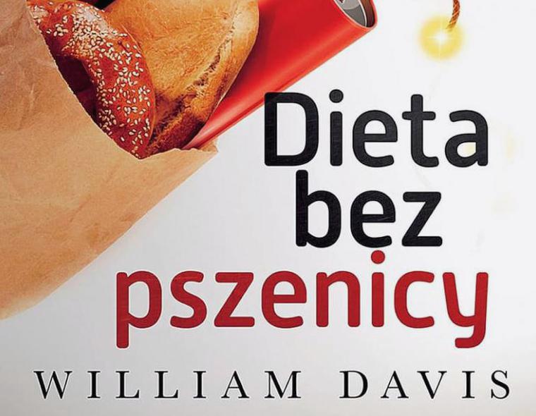 Dieta bez pszenicy - Dr William Davis